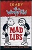 Diary of a Wimpy Kid Mad Libs: World's Greatest Word Game
