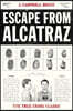 Escape from Alcatraz: The True Crime Classic