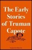 The Early Stories of Truman Capote