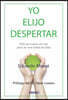 Yo Elijo Despertar