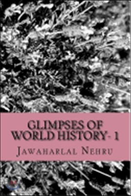 Glimpses of World History- 1