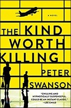 The Kind Worth Killing
