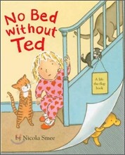 No Bed Without Ted