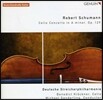 Benedict Klockner 슈만: 첼로 협주곡 - 첼로와 현악오케스트라 버전, 현악 사중주 버전 (Schumann: Cello Concerto Op.129)