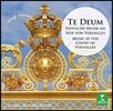 John Eliot Gardiner '테 데움' 베르사이유 궁정의 음악 (Inspiration - Music at the Court of Versailles)