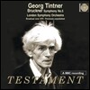 Georg Tintner 브루크너: 교향곡 5번 - 1970년 BBC 방송 공연 실황 (Bruckner: Symphony No.5)