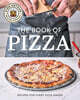 King Arthur Baking Company's Book of Pizza: Recipes for Every Pizza Maker (a Cookbook)
