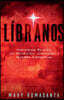 Líbranos: Historias Reales de Posesión, Opresión y Guerra Espiritual