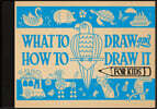 What to Draw and How to Draw It for Kids