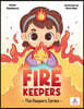 Fire Keepers: Stories that help children understand and care for their inner world