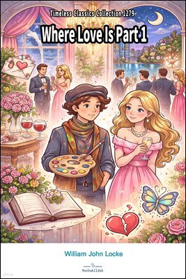 Where Love Is Part 1