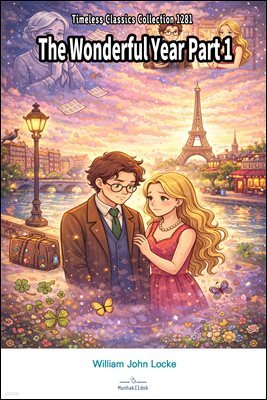 The Wonderful Year Part 1