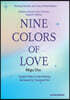 Nine Colors of Love