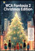 WCA Fantasia 2 Christmas Edition