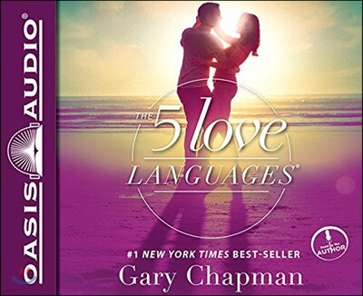 The 5 Love Languages: The Secret to Love That Lasts