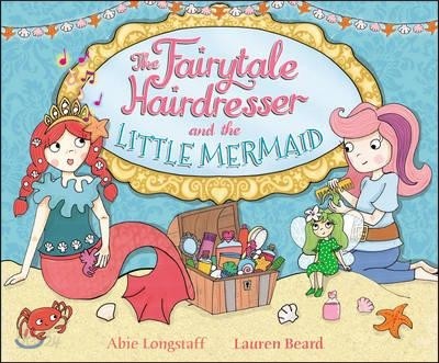 Fairytale Hairdresser and the Little Mermaid