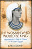 The Woman Who Would be King