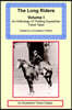 The Long Riders Anthology, Volume 1
