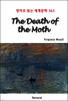 The Death of the Moth - 영어로 읽는 세계문학 363