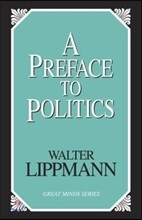 Preface to Politics