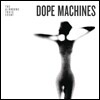 The Airborne Toxic Event - Dope Machines
