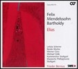 Frieder Bernius 멘델스존: 엘리야 (Mendelssohn: Elias)