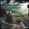 Frieder Bernius 춤슈테크: 오페라 '유령섬' (Zumsteeg: Die Geisterinsel)