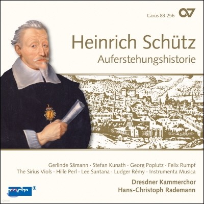 Dresdner Kammerchor 쉬츠: 부활 히스토리아 (Heinrich Schutz: Auferstehungshistorie) 드레스덴 실내 합창단