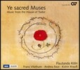Flautando Koln 너 성스런 음악이여 - 튜더 왕조 시대의 음악 (Ye Sacred Muses - Music Form The House Of Tudor)