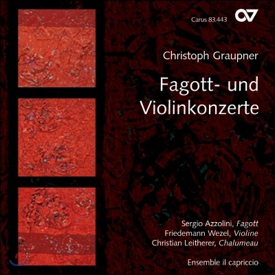 Sergio Azzolini 그라우프너: 바순 협주곡과 바이올린 협주곡들 (Graupner: Bassoon and Violin Concertos)