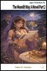 The Moonlit Way: A Novel Part 2