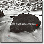 Jeong (정) - With Rocks and Stones and Trees