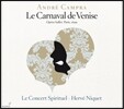 Herve Niquet 캉프라: 베니스의 카니발 (Campra: Le Carnaval de Venise)