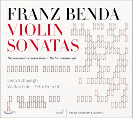 Vaclav Luks 프란츠 벤다: 바이올린 소나타 (Franz Benda: Violin Sonatas)