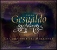 La Compagnia Del Madrigale 제수알도: 레스폰소리아 1611년 (Gesualdo : Responsoria 1611) [3CD]