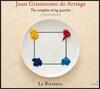 La Ritirata 아리아가: 현악 사중주 전집 (Arriaga: Complete String Quartets)