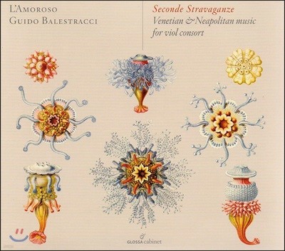 Guido Balestracci 베네치아와 나폴리의 비올 콘소트 음악 (Seconde Stravaganze - Venetian and Neapolitan Music for Viol Consort)