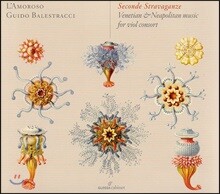 Guido Balestracci 베네치아와 나폴리의 비올 콘소트 음악 (Seconde Stravaganze - Venetian and Neapolitan Music for Viol Consort)