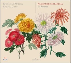 Enrico Gatti 스트라델라: 오라토리오 '라 수잔나' (Stradella: La Susanna)