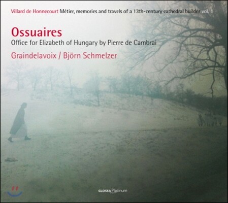 Graindelavoix 피에르 데 캄브라이: 헝가리의 성녀 엘리자베스를 위한 전례 (Pierre de Cambrai: Office for Elizabeth of Hungary)