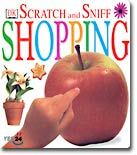 (Scratch and Sniff) Shopping