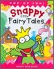 Snappy Little Fairy Tales