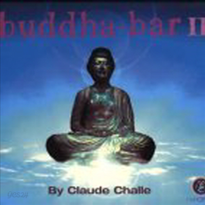 Various Artists (Claude Challe) - Buddha Bar II (부다바 2집)