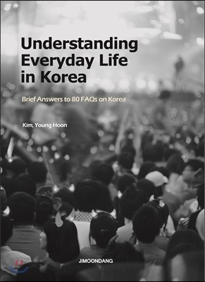 Understanding Everyday Life in Korea