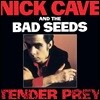 Nick Cave and the Bad Seeds (닉 케이브 앤 더 배드 시즈) - Tender Prey [LP]