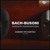 Sandro Ivo Bartoli 바흐-부조니: 편곡 작품 전집 (Bach-Busoni: Complete Transcriptions)