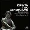 Sigiswald & Wieland Kuijken 베토벤: 현악 사중주 '라주모프스키 3번' (Two Generations - Beethoven: String Quartets Op.59/3 'Razumovsky No.3', Op.29)
