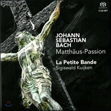 Sigiswald Kuijken 바흐: 마태 수난곡 (Bach: Matthaus-Passion BWV244)