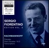 Sergio Fiorentino 세르지오 피오렌티노 3집 - 라흐마니노프: 피아노 소나타, 전주곡, 편곡집 (Rachmaninov: Preludes, Piano Sonatas Nos.1, 2, Transcriptions)