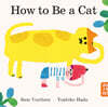 How to Be a Cat